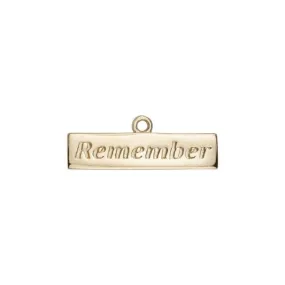 Charm, Rectangle with Message Remember 25x9mm, Gold Plated (1 Piece)