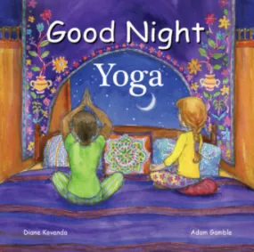 Goodnight Yoga by Adam Gamble