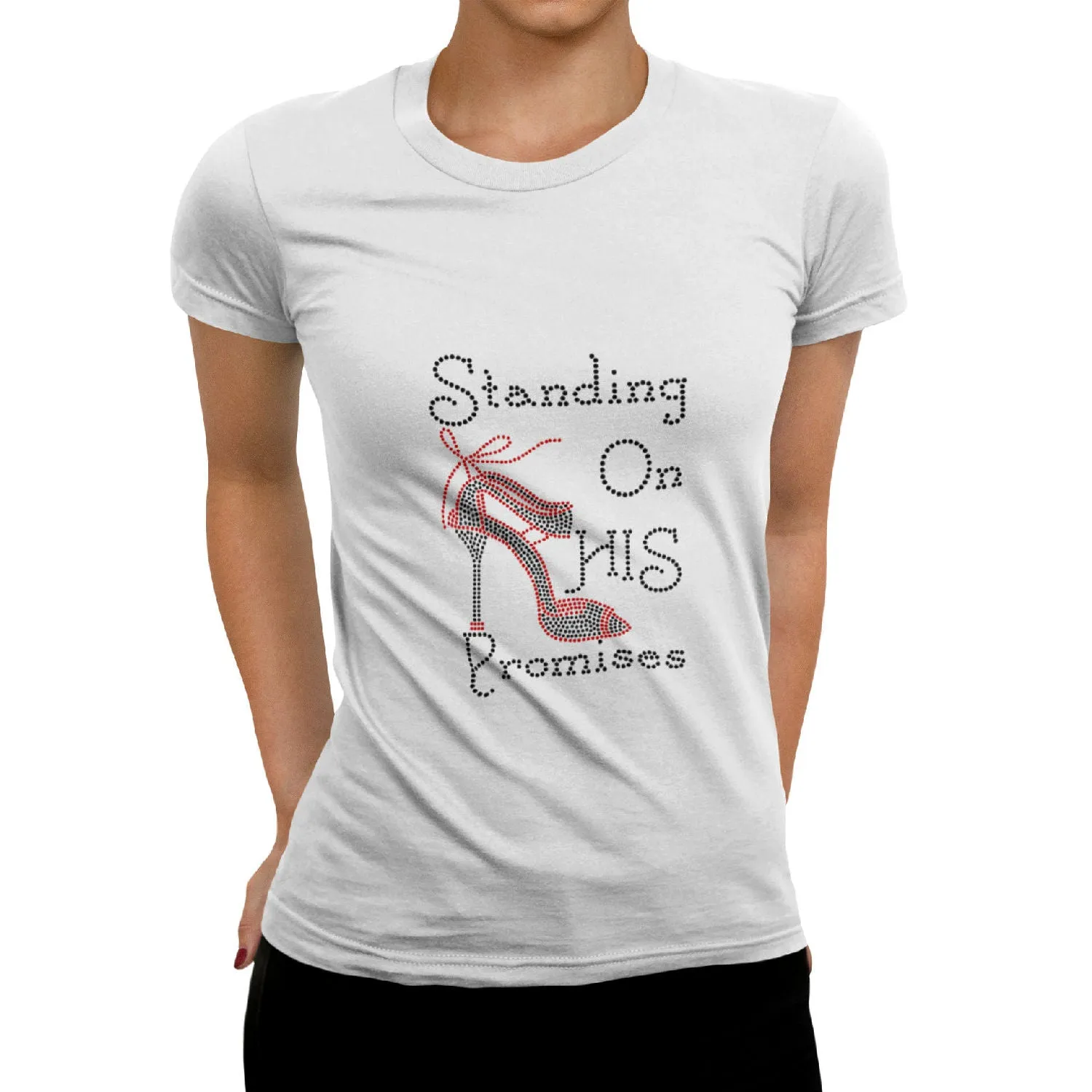 Standing On His Promises Rhinestone T-Shirt